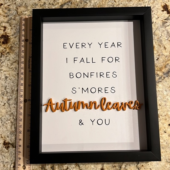 Fall Wood Sign “Every year I fall for Bonfires S’more‘s Autumn Leaves and You” - Picture 7 of 10